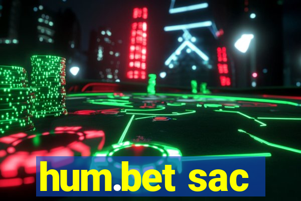 hum.bet sac