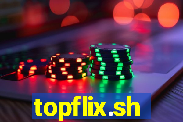 topflix.sh