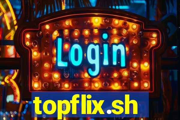 topflix.sh