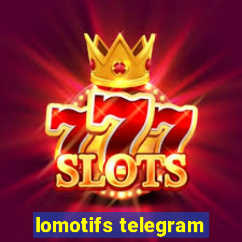 lomotifs telegram