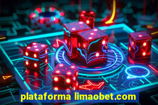 plataforma limaobet.com