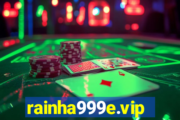 rainha999e.vip