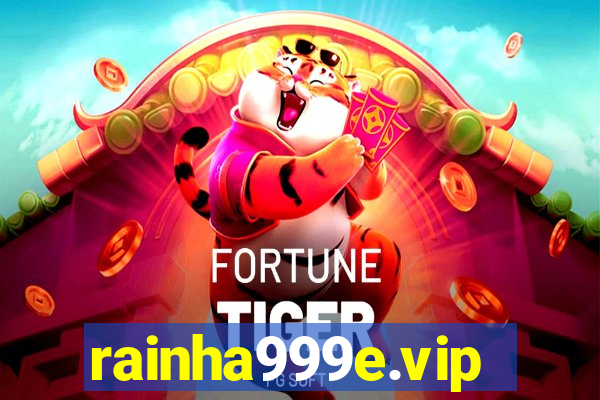 rainha999e.vip