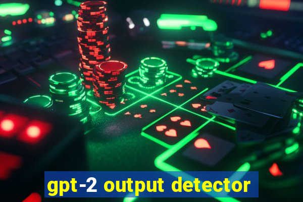 gpt-2 output detector