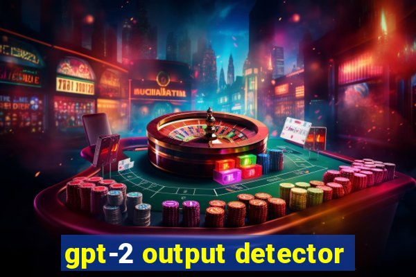 gpt-2 output detector
