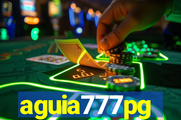 aguia777pg