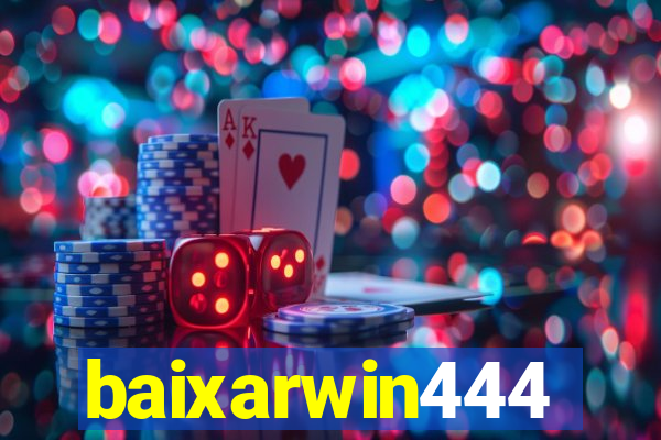 baixarwin444