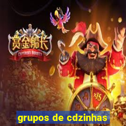 grupos de cdzinhas