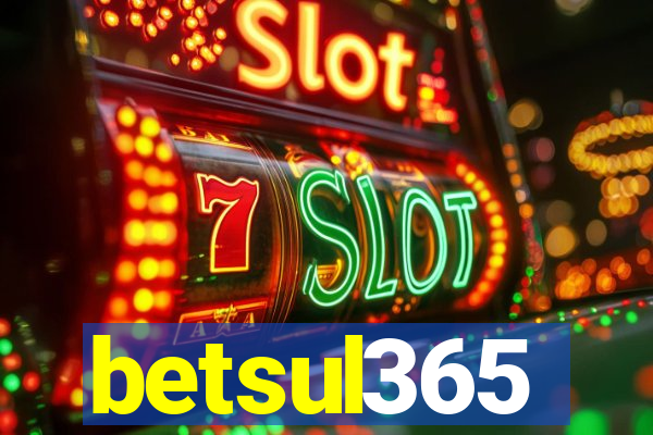 betsul365