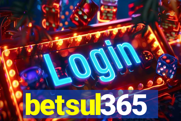 betsul365