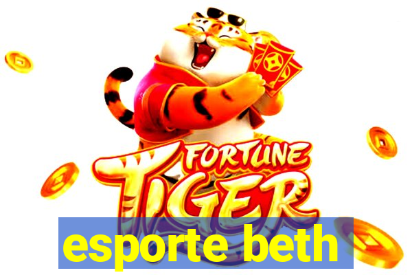 esporte beth