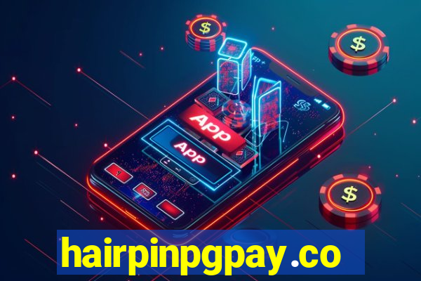 hairpinpgpay.com