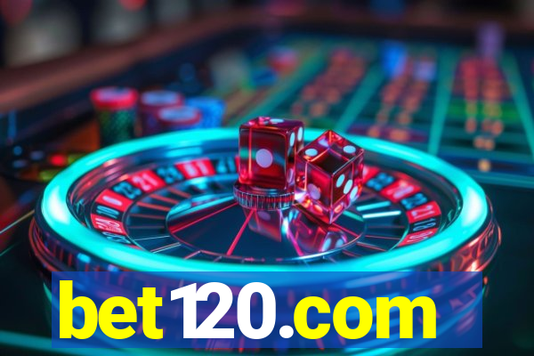 bet120.com