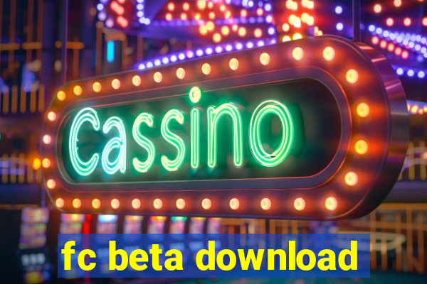 fc beta download