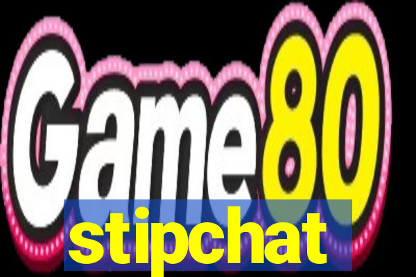 stipchat