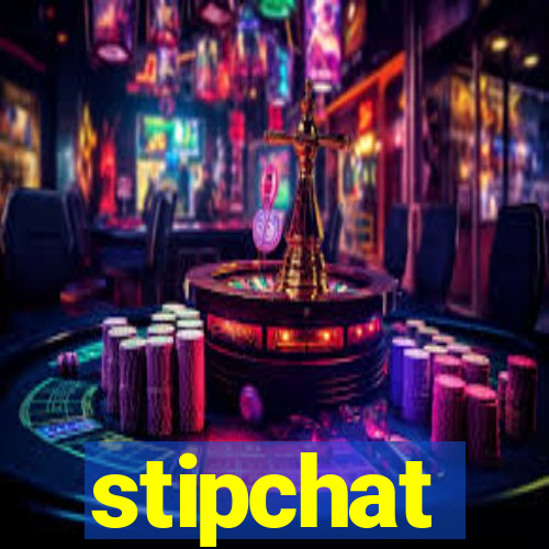 stipchat
