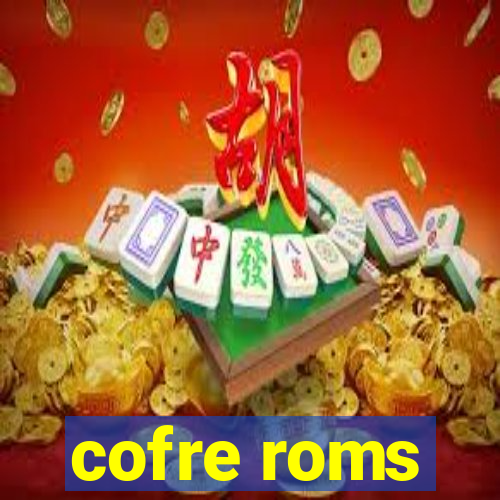 cofre roms