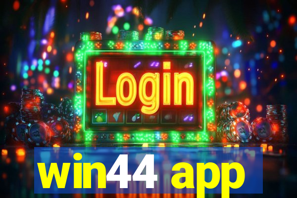 win44 app