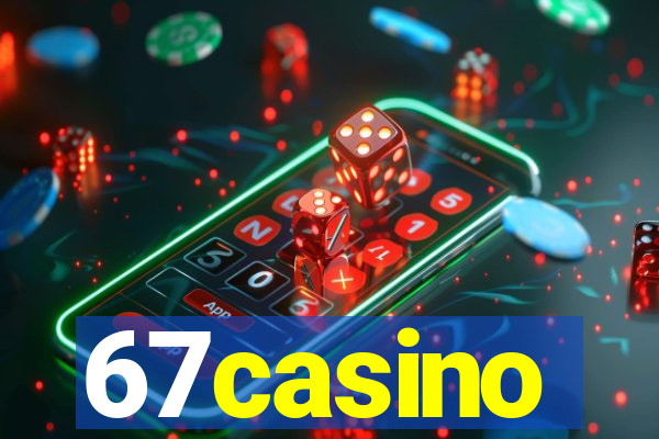 67casino