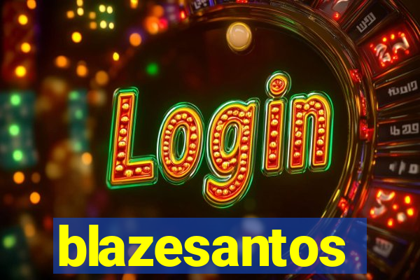 blazesantos