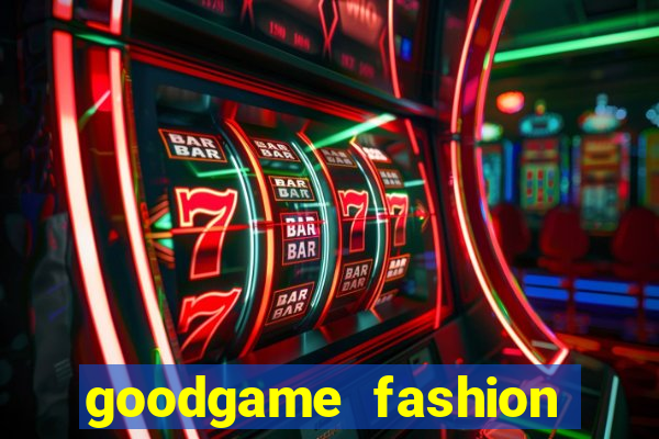 goodgame fashion click jogos