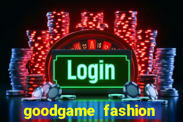 goodgame fashion click jogos