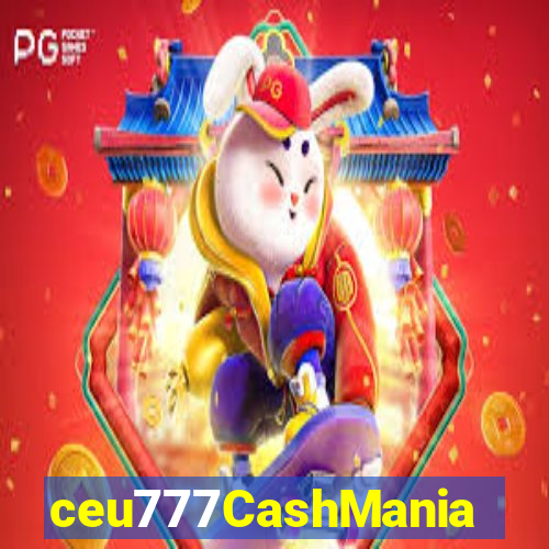 ceu777CashMania