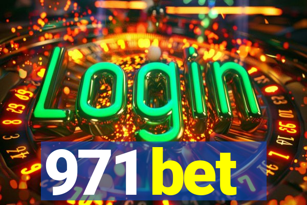 971 bet