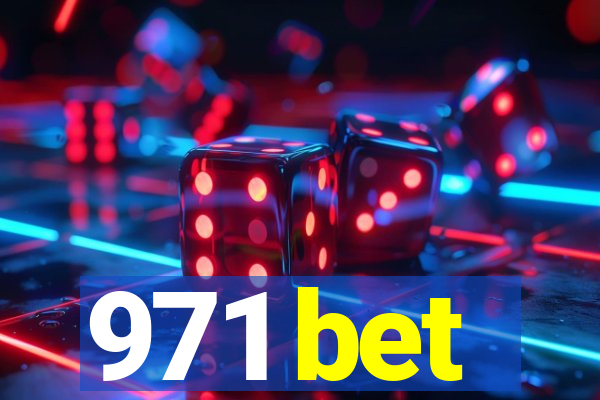 971 bet