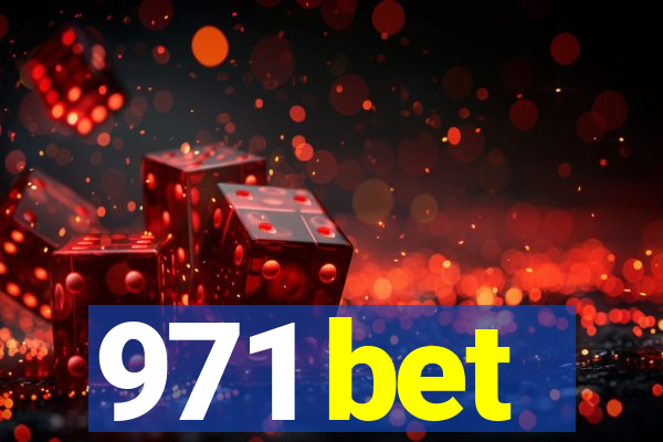 971 bet