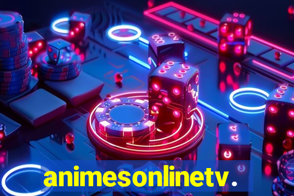 animesonlinetv.net