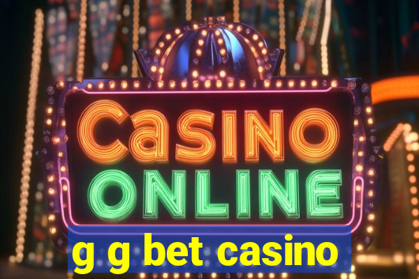g g bet casino