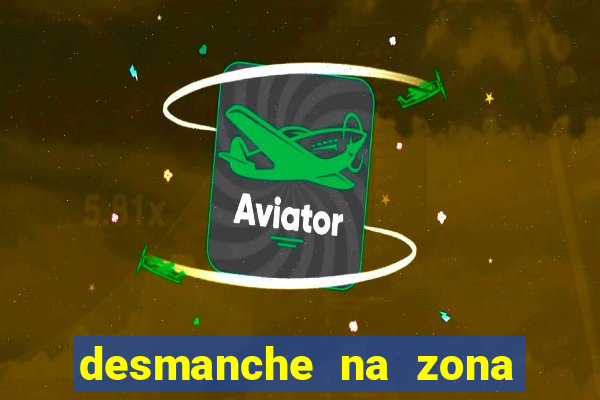 desmanche na zona sul de sp