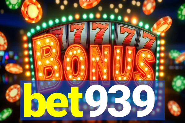 bet939