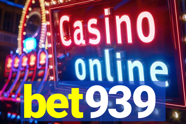 bet939