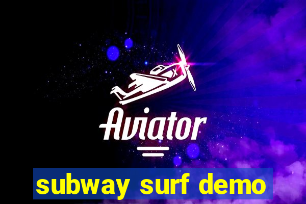 subway surf demo