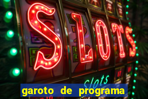 garoto de programa em feira de santana