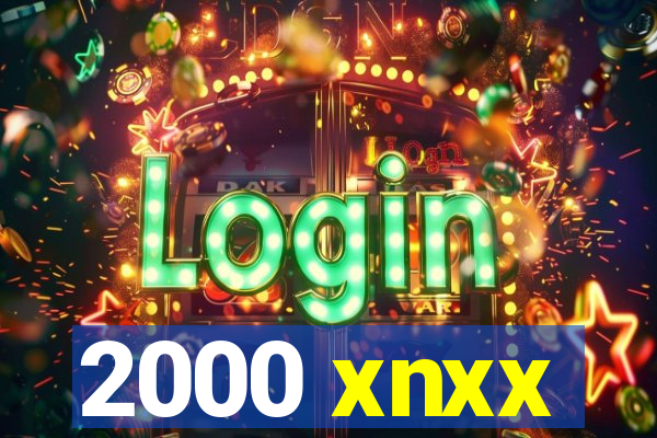 2000 xnxx