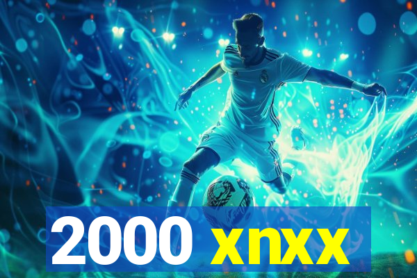2000 xnxx
