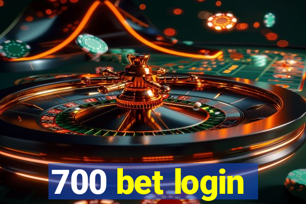700 bet login