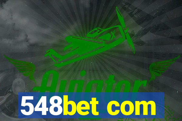 548bet com