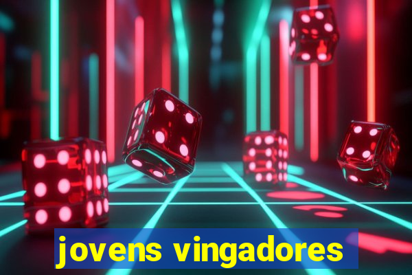 jovens vingadores