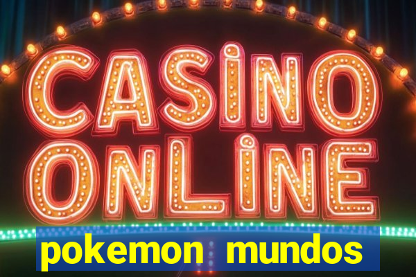pokemon mundos elementais apk