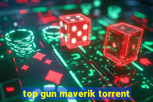top gun maverik torrent
