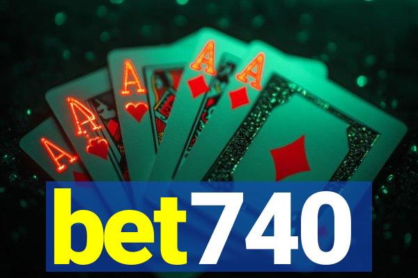 bet740