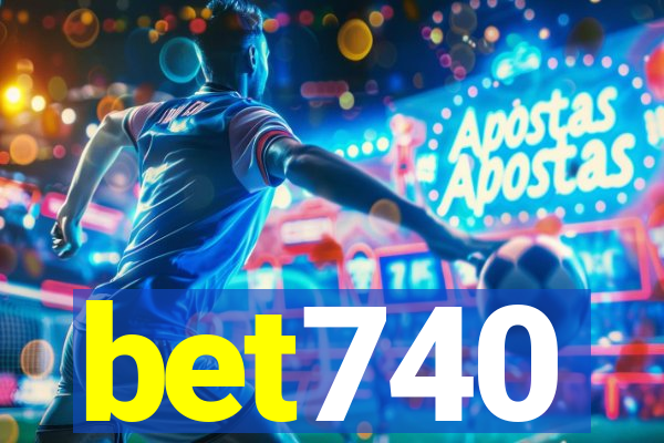 bet740