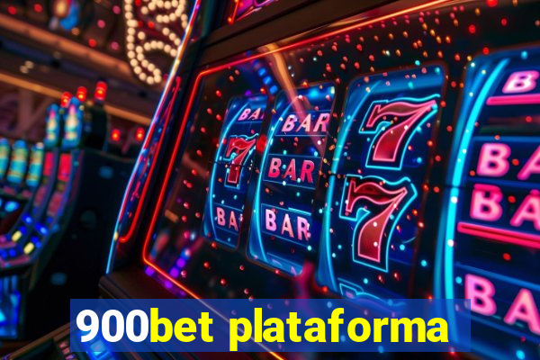 900bet plataforma