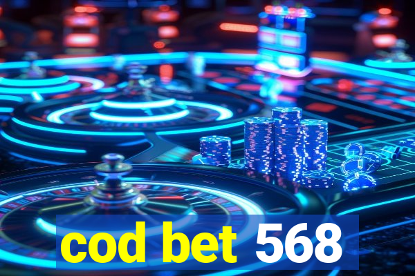 cod bet 568