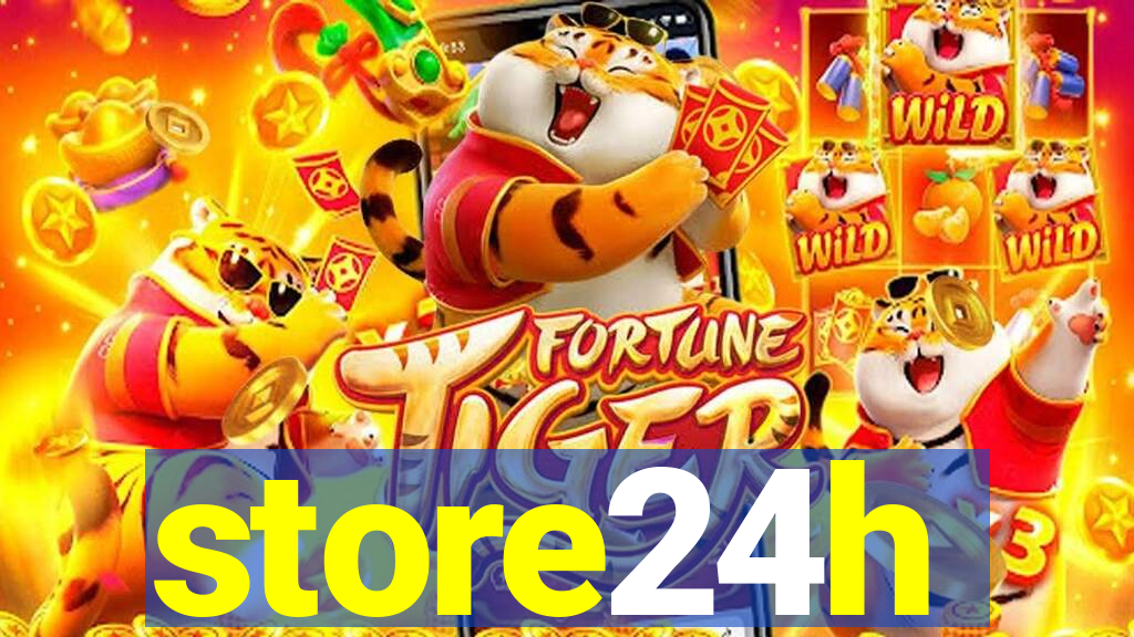 store24h