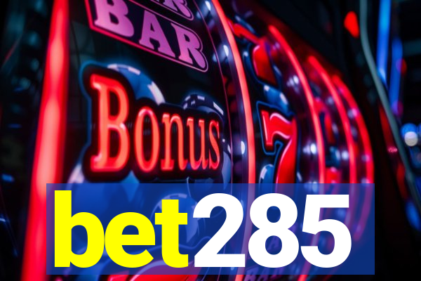 bet285